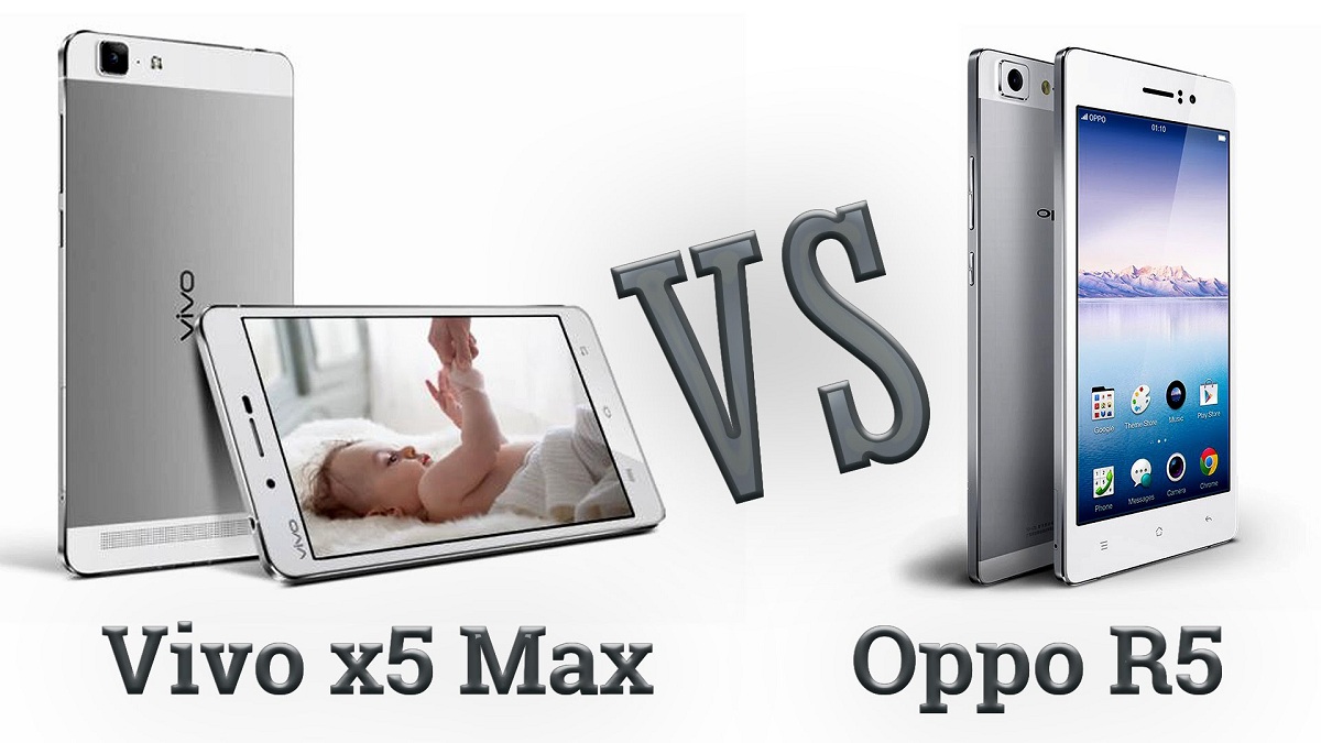 vivo X5Max  vs  Oppo R5