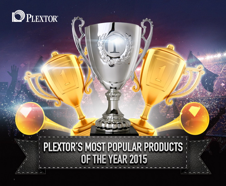 PR: สรุปผลิตภัณฑ์ยอดนิยมแห่งปี 2015 จาก Plextor‏