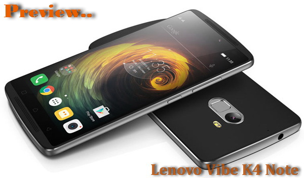 พรีวิว(Preview) Lenovo K4 Note