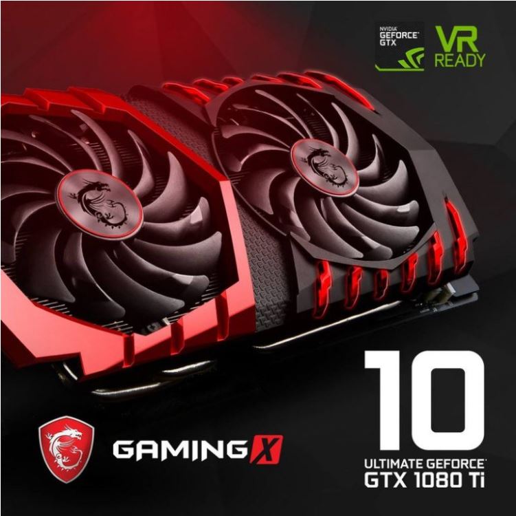 MSI เปิดเผย GeForce GTX 1080 Ti GAMING X การ์ดจอใหม่