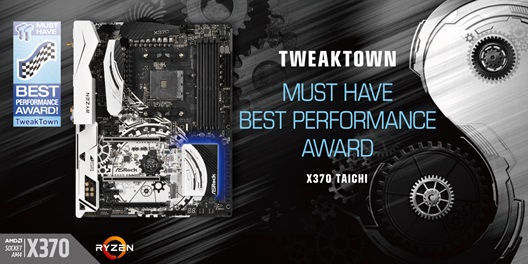 PR:ASRock X370 Taichi สุดแกร่ง  คว้ารางวัล Best Performance จากทาง TweakTown