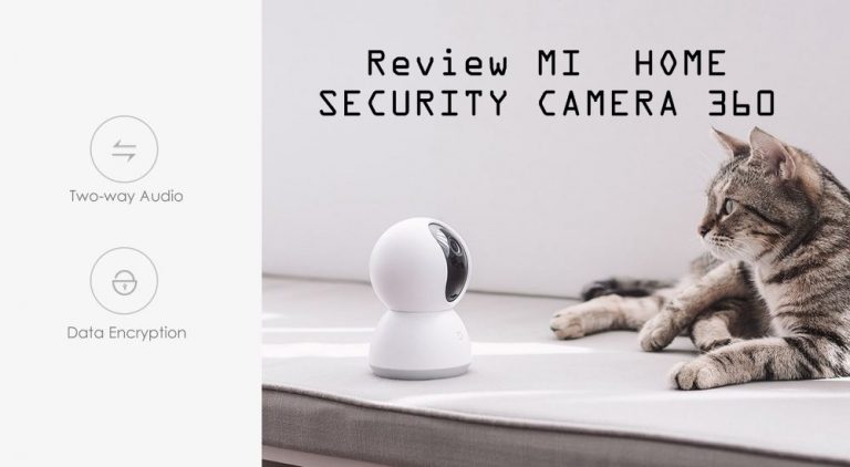 รีวิว MI  HOME SECURITY CAMERA 360 กล้องรักษาความปลอดภัยประจำบ้าน