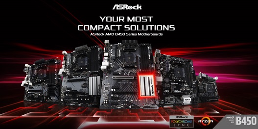 PR : ASRock พร้อมส่งเมนบอร์ดรุ่นใหม่ AMD B450  ลุยตลาดด้วยฟีเจอร์สุดพิเศษ