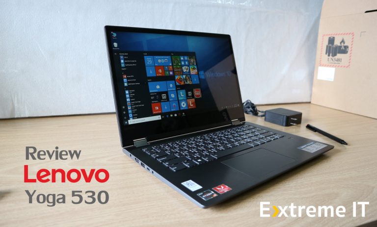 รีวิว Lenovo Yoga 530 (AMD) โน้ตบุ๊ก 2-in-1 บานพับ 360 องศา พร้อมปากกา Active Pen