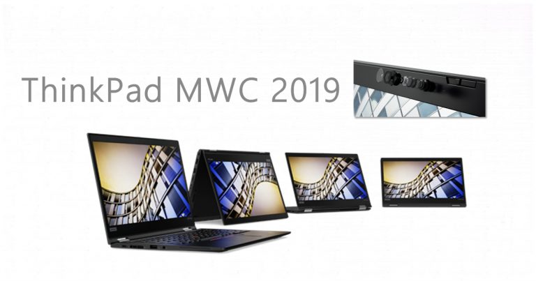 เลอโนโวจัดแสดงผลิตภัณฑ์ ThinkPad รุ่นใหม่ ชูนวัตกรรมอัจฉริยะที่งาน MWC 2019