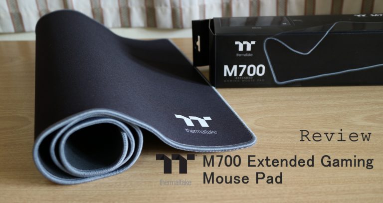 รีวิว tt-thermaltake m700 Extended Gaming Mouse Pad แผ่นรองเม้าส์เกมมิ่งไซส์บิ๊ก
