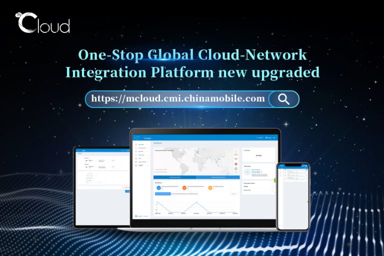 ไชน่า โมบายล์ อินเตอร์เนชั่นแนล อัปเกรดแพลตฟอร์ม mCloud เพื่อยกระดับประสบการณ์ของผู้ใช้ผ่านความร่วมมือกับพันธมิตรด้านคลาวด์