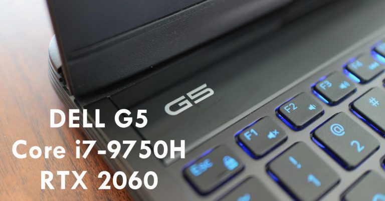 รีวิว Dell G5 15 5590 โน๊ตบุ๊คเกมมิ่งตัวแรง Intel Core i7-9750H + RTX 2060