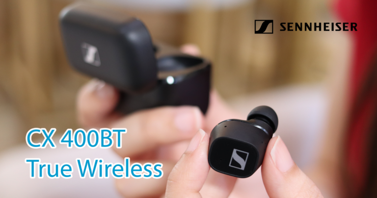 รีวิว Sennheiser CX 400BT หูฟังแบบ True Wireless คุณภาพเสียงดีในราคาเอื้อมถึง