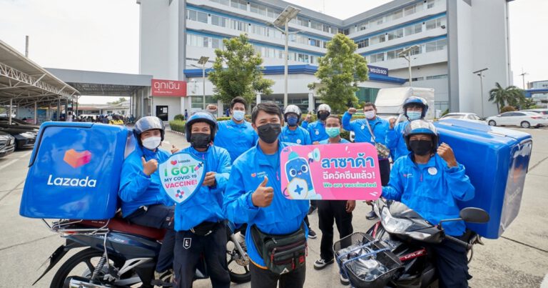 ลาซาด้าปูพรมฉีดวัคซีน COVID-19 ให้พนักงานด่านหน้า ชูมาตรการความปลอดภัย – ส่งของทันใจ เพิ่มความมั่นใจให้ลูกค้าช้อปออนไลน์ไร้กังวลในช่วงล็อกดาวน์