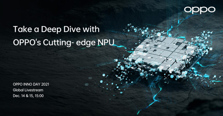 OPPO เตรียมเปิดตัวชิป NPU สุดล้ำและแว่นตาอัจฉริยะใหม่ล่าสุด  ในงาน OPPO INNO DAY 2021