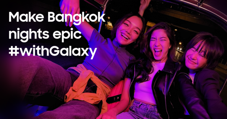 ซัมซุง ส่งแคมเปญ Make Bangkok nights epic #withGalaxy  ชวนทุกคนโชว์สีสันยามค่ำคืนของกรุงเทพฯ ผ่านเลนส์ Galaxy S22 Series