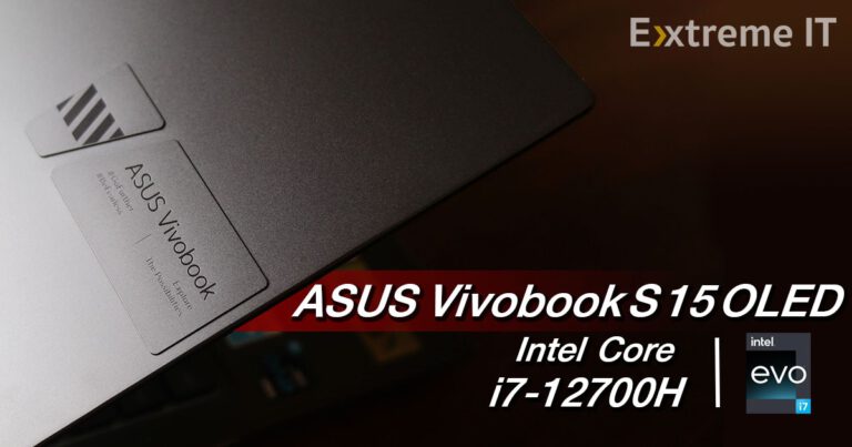 รีวิว ASUS Vivobook S 15 OLED (K3502ZA) เอาใจสายทำงานกับหน้าจอขนาดใหญ่ 15.6 นิ้ว, Intel Core i7-12700H มาตรฐาน Intel EVO platform