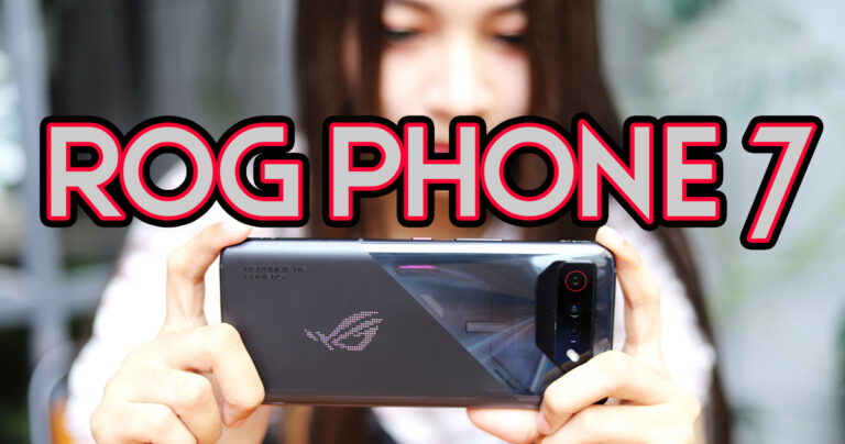 รีวิว ROG Phone 7 เกมมิ่งโฟนตัวจริง จอ AMOLED 165Hz พร้อมชิปประมวลผล Snapdragon 8 Gen 2